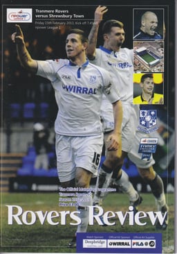 Tranmere Rovers v Shrewsbury Town Match Programme 2013-02-15